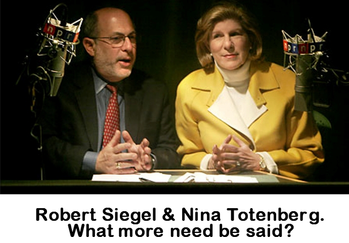 Robert Siegel & Nina Totenberg NPR