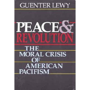 Peace & Revolution Guenter Lewy